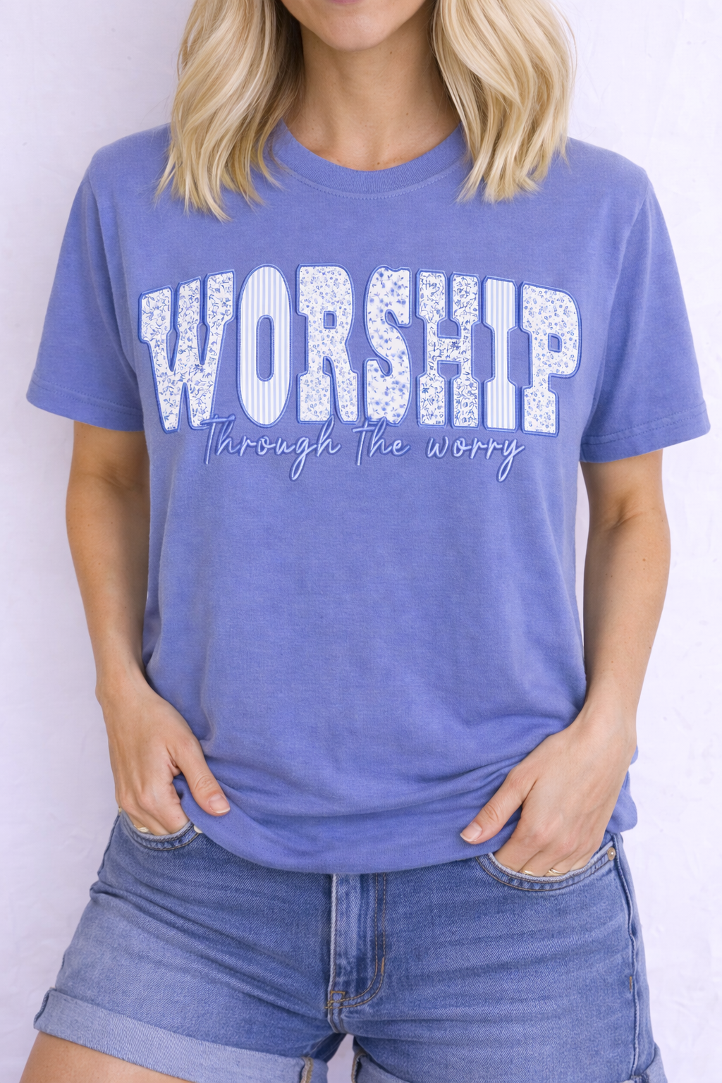 Worship Through the Worry Tee D-1224