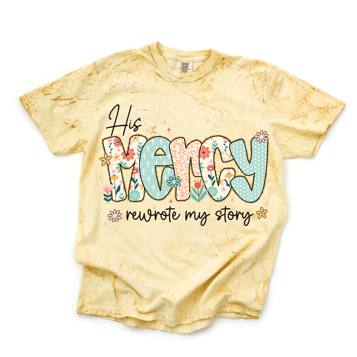 His Mercy Graphic Tee Colorblast D-1030