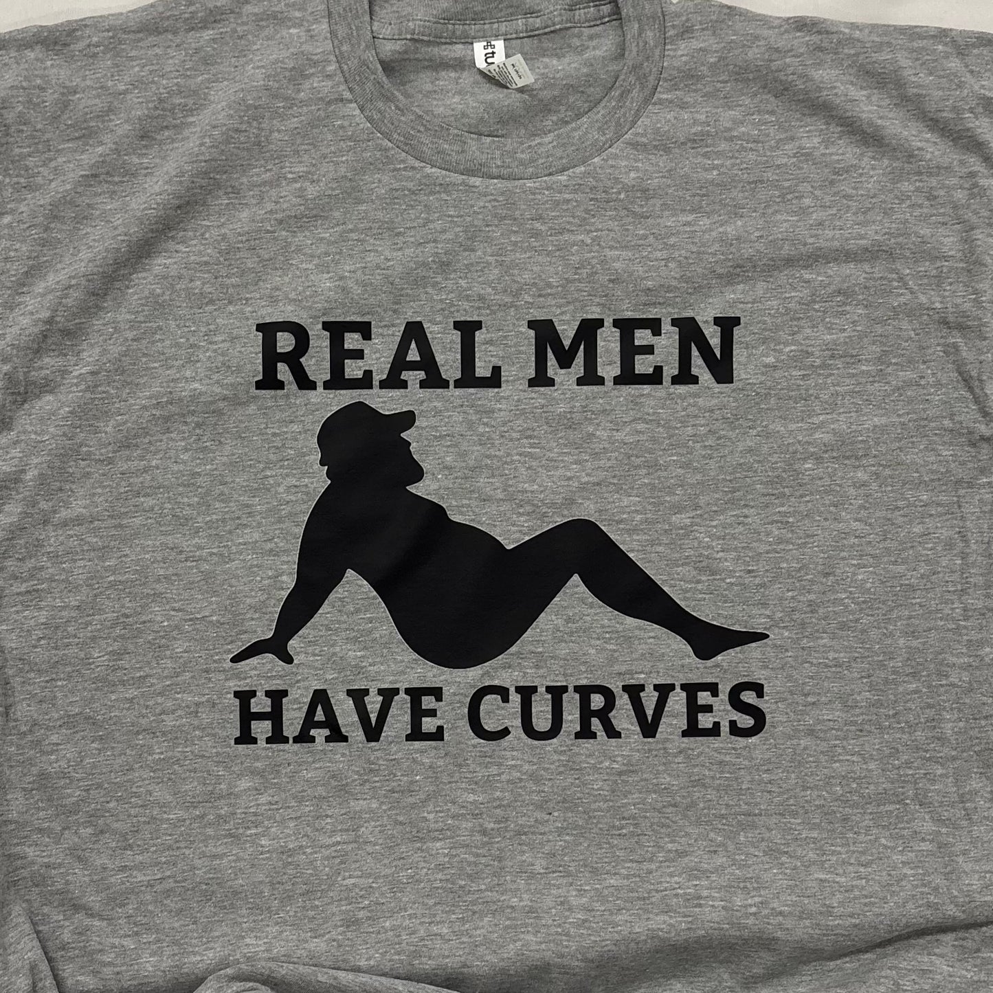 Real Men Have Curves Graphic Tee