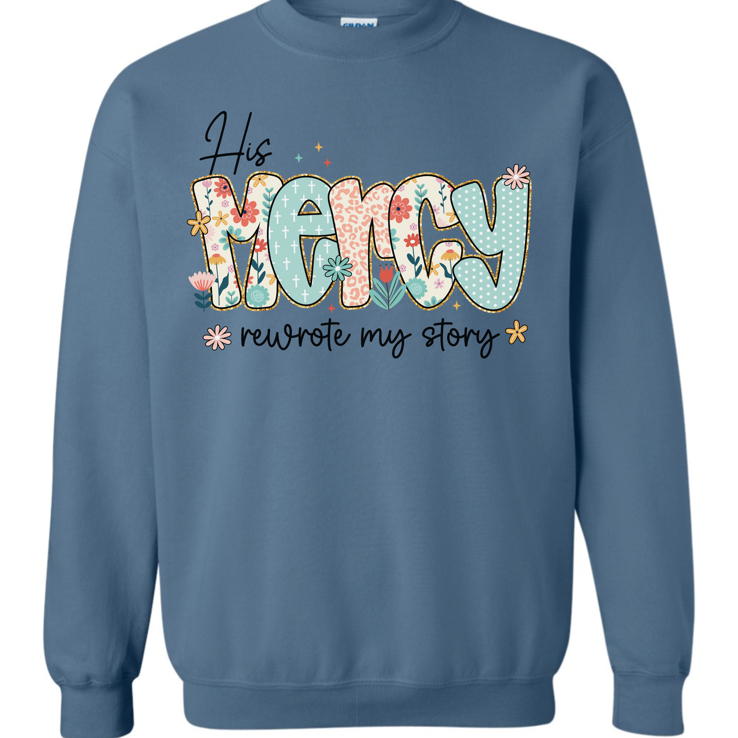 His Mercy Graphic Tee or Sweatshirt
