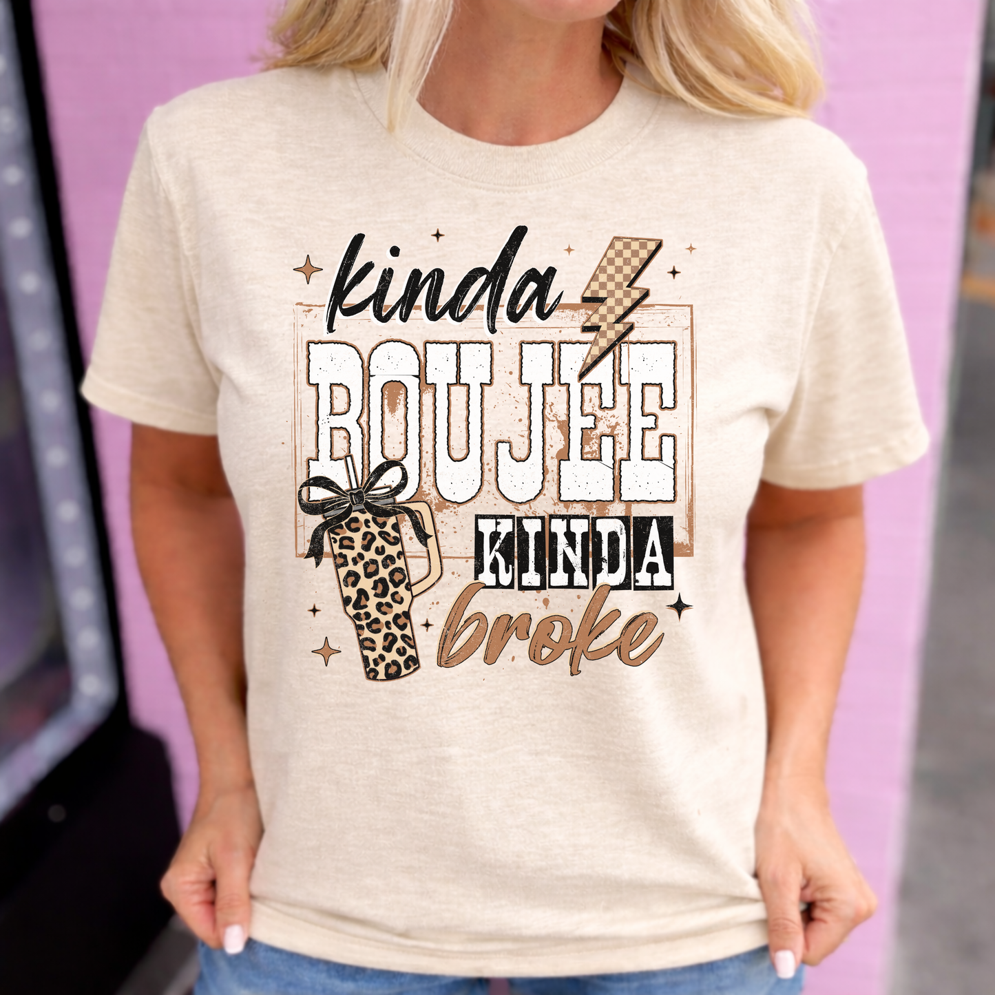 Kinda Boujee Kinda Broke Tee