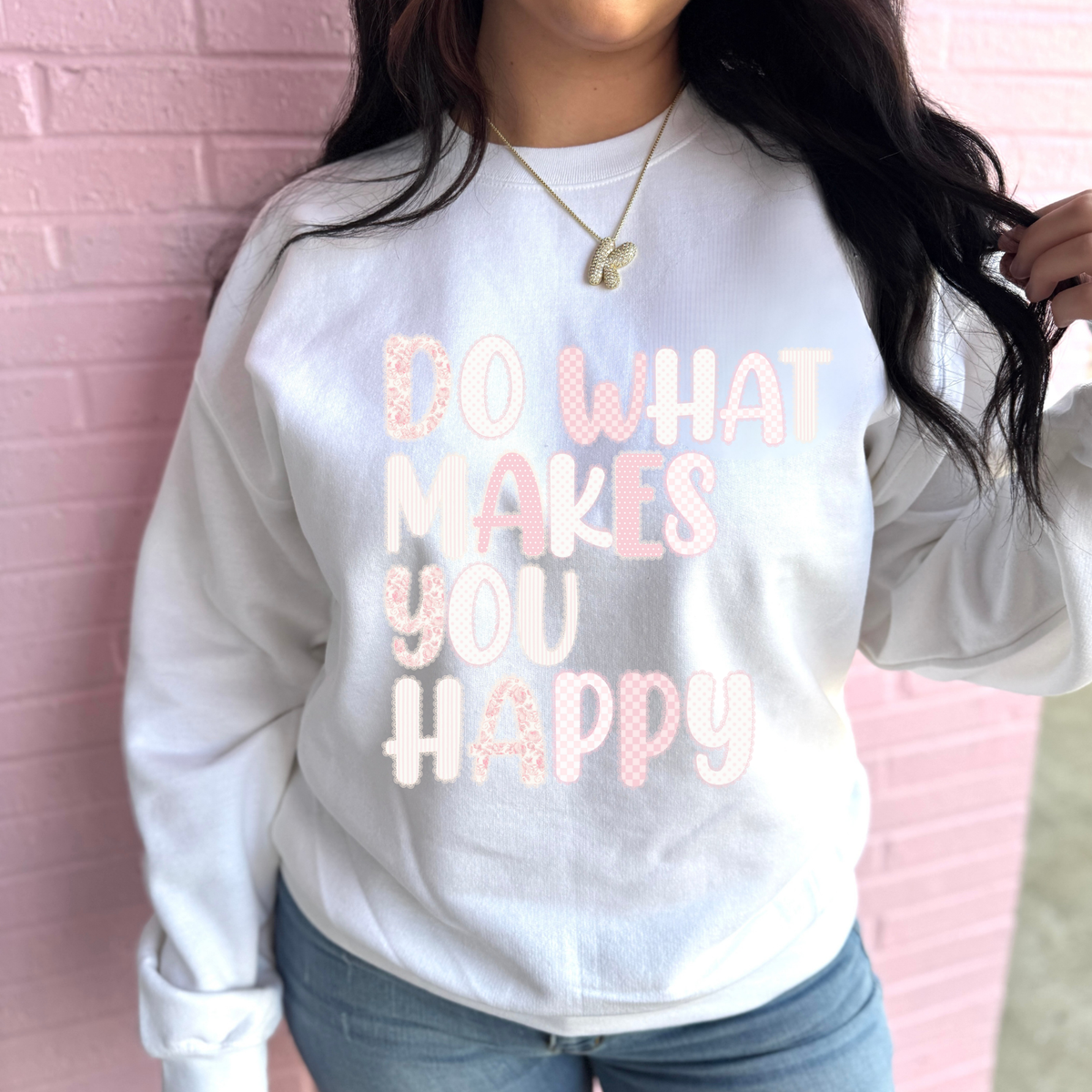 Do What Makes You Happy Graphic Sweatshirt