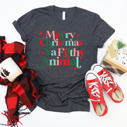 Merry Christmas Ya Filthy Animal Graphic Tee