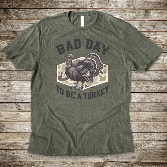 Bad Day To Be A Turkey Graphic Tee