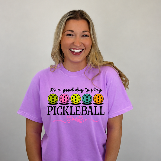 It's a Good Day to Play Pickleball