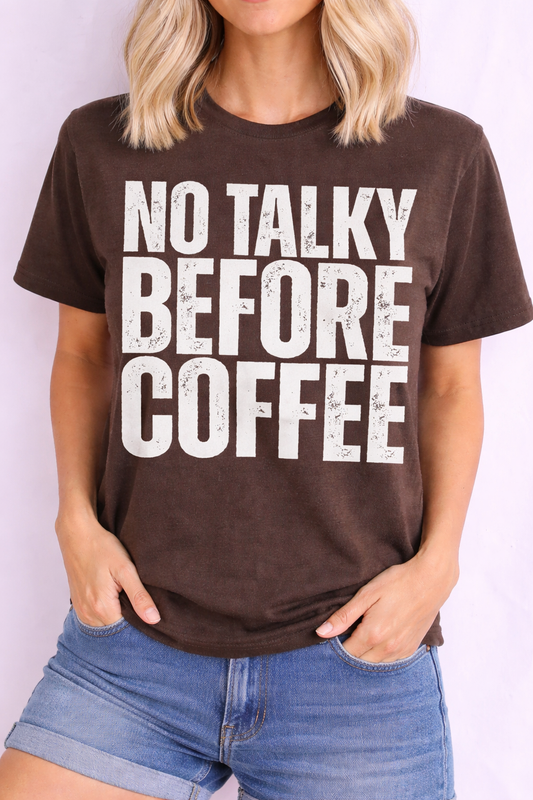 No Talky Before Coffee Tee #26158