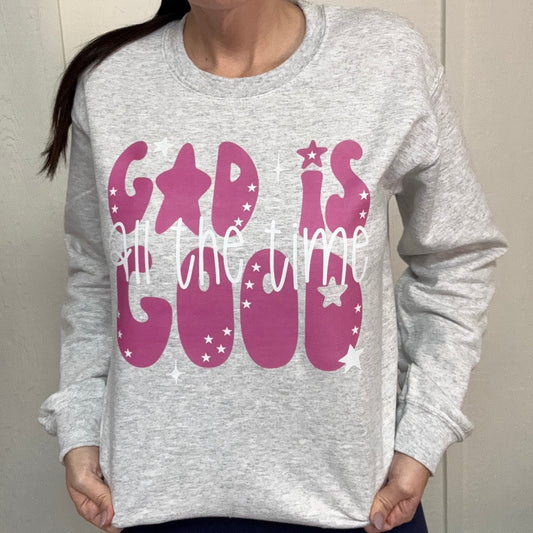 God Is Good Graphic Tee or Sweatshirt D-1035