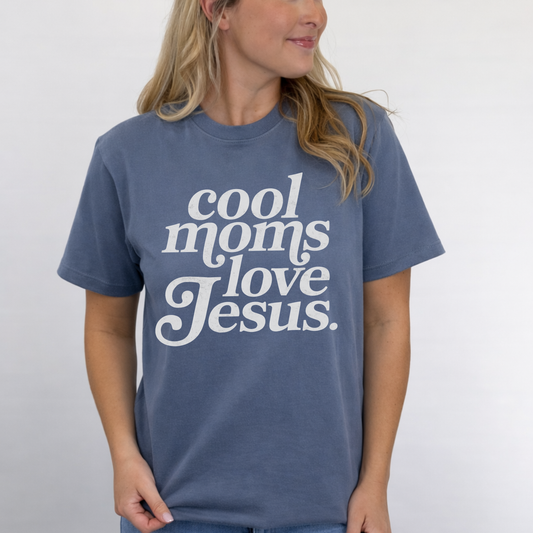 Cool Moms Love Jesus Tee D-1225