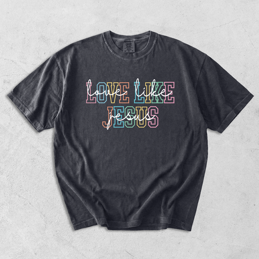 Pastel Love Like Jesus Tee